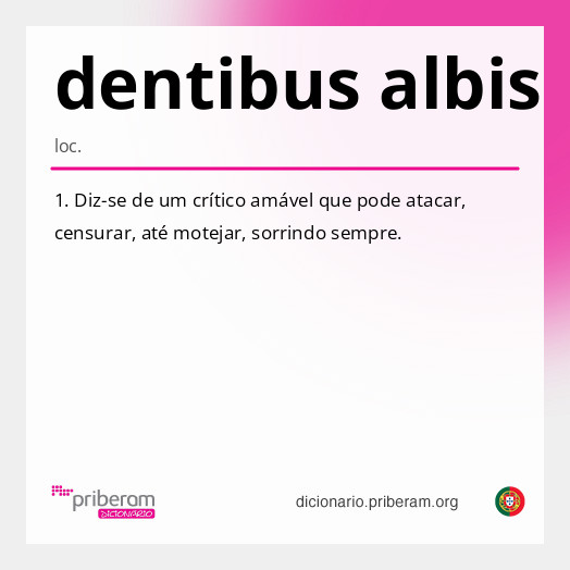 Significado de dentibus albis